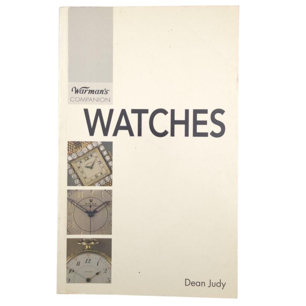 Warman's Companion Watches Dean Judy 2008 Price Guide Collector Krause Softcover